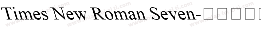 Times New Roman Seven字体转换